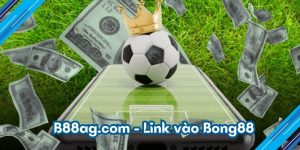 B88ag.com - Link vào Bong88