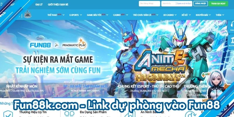 Fun88k.com - Link dự phòng vào Fun88